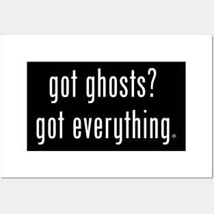 Got Ghosts? Posters and Art